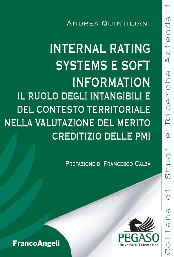Internal rating systems e soft information - Librerie.coop Internal rating systems e soft information - Librerie.coop
