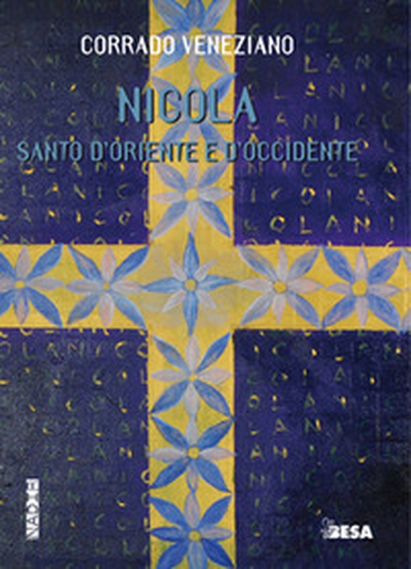 San Nicola. Santo d'Oriente e d'Occidente - Librerie.coop San Nicola. Santo d'Oriente e d'Occidente - Librerie.coop