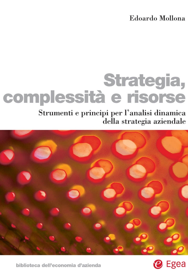 Strategia, complessità e risorse - Librerie.coop Strategia, complessità e risorse - Librerie.coop