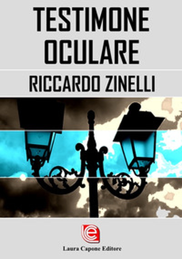Testimone oculare - Librerie.coop Testimone oculare - Librerie.coop