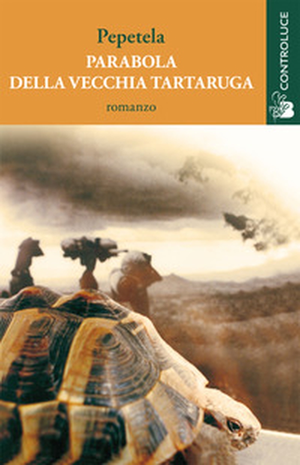 La parabola della vecchia tartaruga - Librerie.coop La parabola della vecchia tartaruga - Librerie.coop