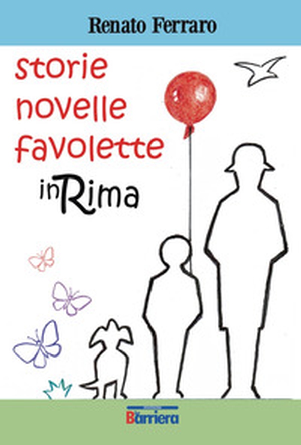 Storie novelle favolette in rima - Librerie.coop Storie novelle favolette in rima - Librerie.coop
