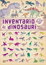 Inventario illustrato dei dinosauri - Librerie.coop