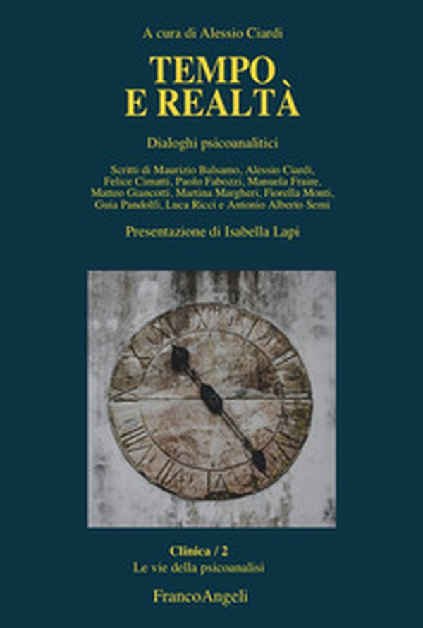 Tempo e realtà. Dialoghi psicoanalitici - Librerie.coop Tempo e realtà. Dialoghi psicoanalitici - Librerie.coop