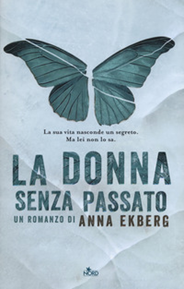 La donna senza passato - Librerie.coop La donna senza passato - Librerie.coop