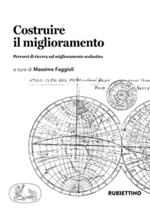 Costruire il miglioramento. Percorsi di ricerca sul miglioramento scolastico - Librerie.coop Costruire il miglioramento. Percorsi di ricerca sul miglioramento scolastico - Librerie.coop