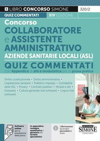 Concorso collaboratore e assistente amministrativo nelle Aziende Sanitarie Locali ASL. Quiz commentati - Librerie.coop
