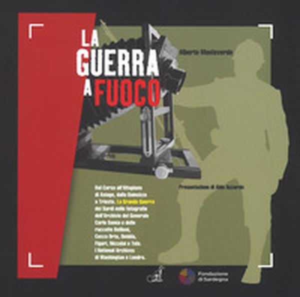 La guerra a fuoco - Librerie.coop La guerra a fuoco - Librerie.coop