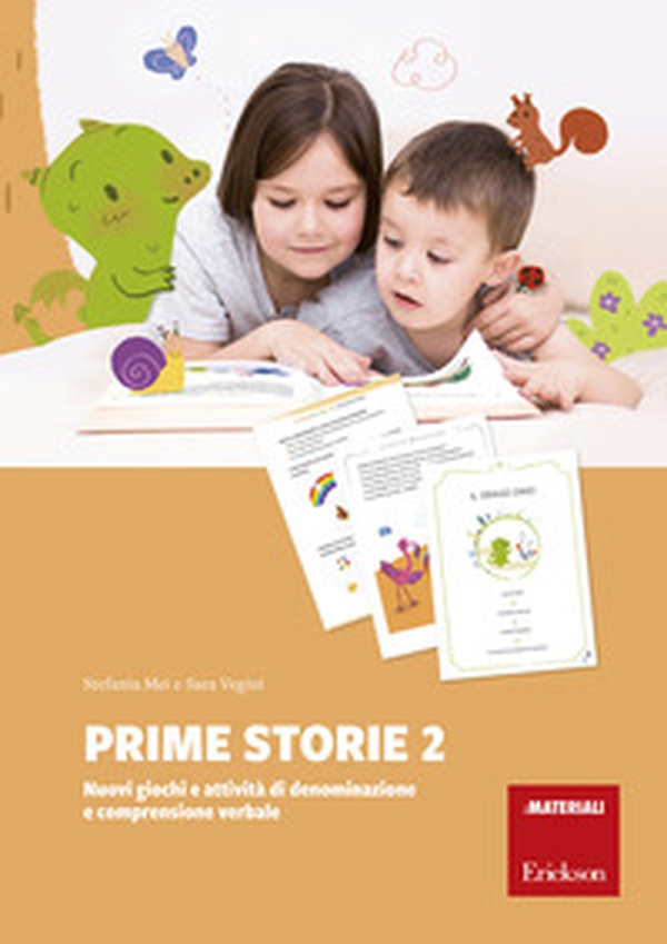 Prime storie. Nuovi giochi e attività di denominazione e comprensione verbale - Vol. 2 - Librerie.coop Prime storie. Nuovi giochi e attività di denominazione e comprensione verbale - Vol. 2 - Librerie.coop