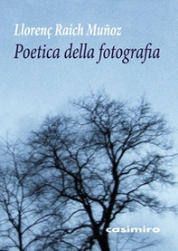 Poetica della fotografia - Librerie.coop