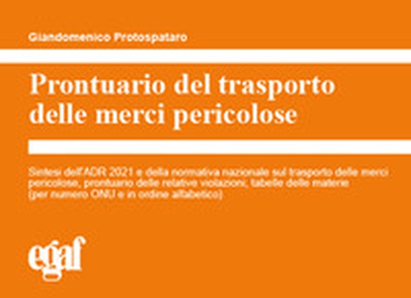 Prontuario del trasporto delle merci pericolose - Librerie.coop Prontuario del trasporto delle merci pericolose - Librerie.coop