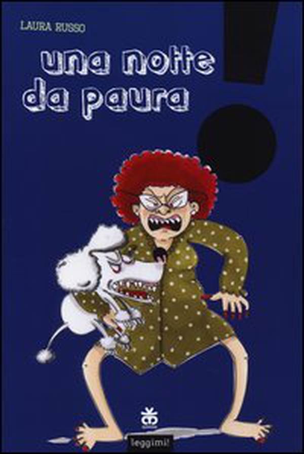 Una notte da paura - Librerie.coop Una notte da paura - Librerie.coop