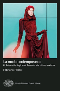 La moda contemporanea - Vol. 2 - Librerie.coop