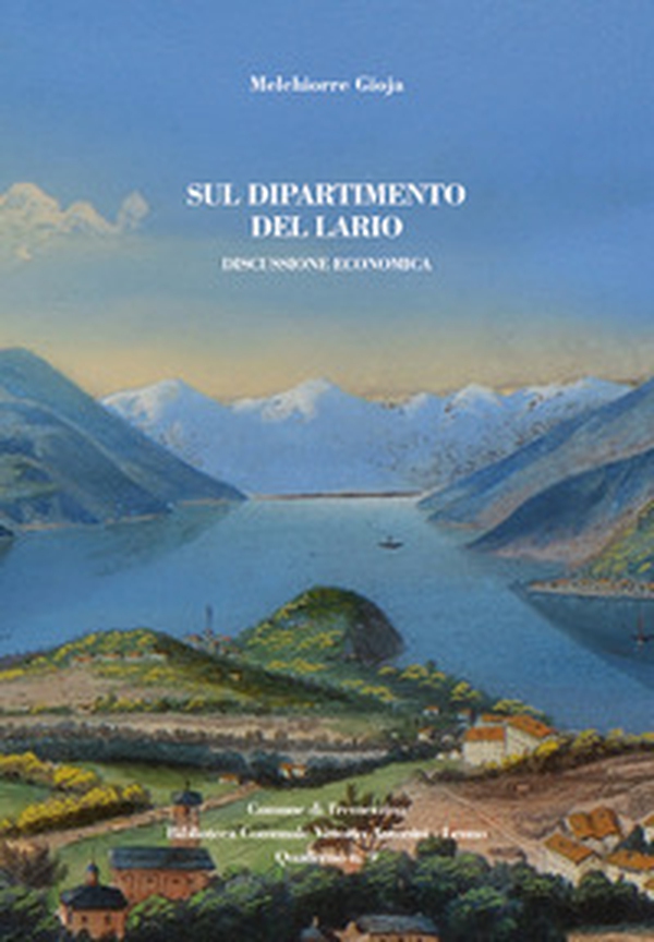Sul dipartimento del Lario. Discussione economica - Librerie.coop Sul dipartimento del Lario. Discussione economica - Librerie.coop