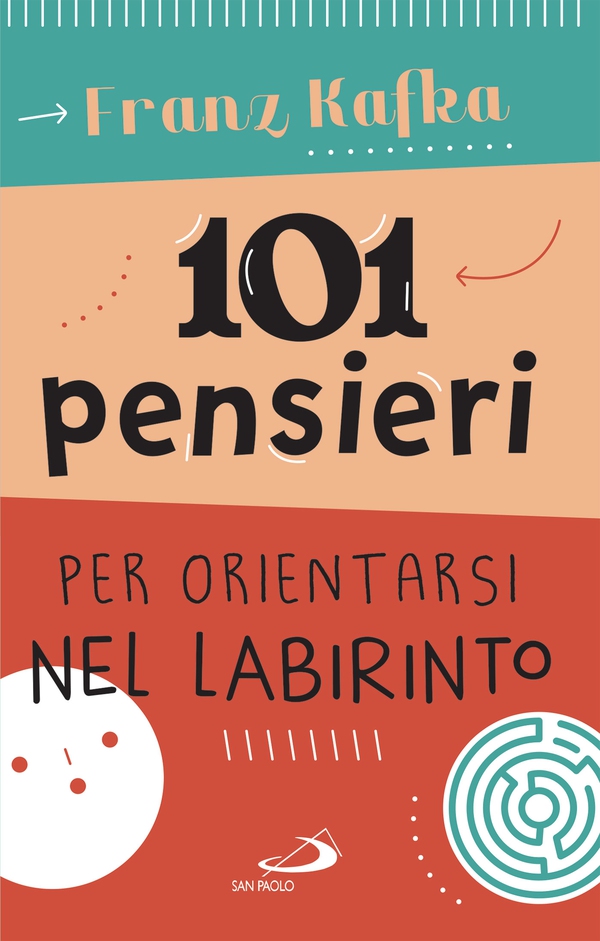 101 pensieri per orientarsi nel labirinto - Librerie.coop 101 pensieri per orientarsi nel labirinto - Librerie.coop