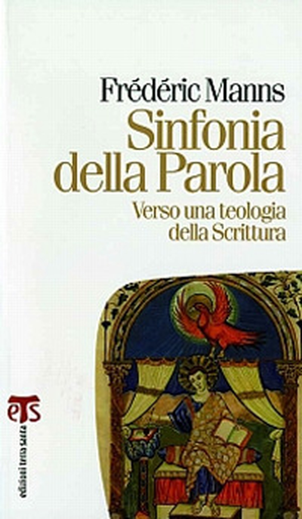 Sinfonia della parola. Verso una teologia della scrittura - Librerie.coop Sinfonia della parola. Verso una teologia della scrittura - Librerie.coop