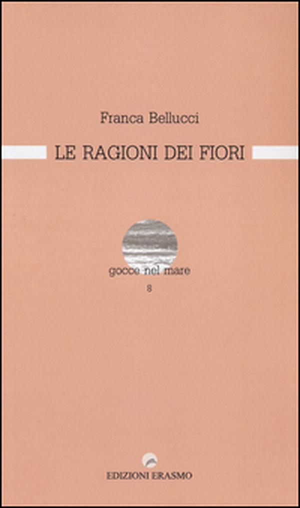 Le ragioni dei fiori - Librerie.coop Le ragioni dei fiori - Librerie.coop
