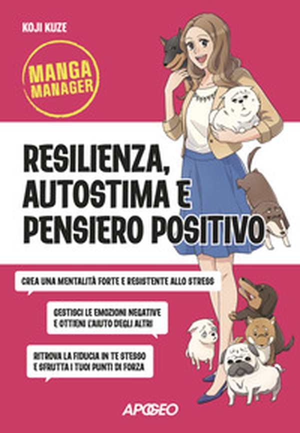 Resilienza autostima e pensiero positivo - Librerie.coop Resilienza autostima e pensiero positivo - Librerie.coop