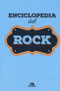 Enciclopedia del rock - Librerie.coop