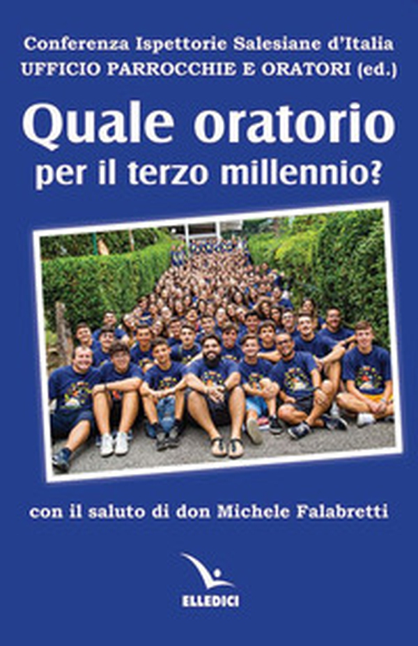 Quale oratorio per il terzo millennio? - Librerie.coop Quale oratorio per il terzo millennio? - Librerie.coop