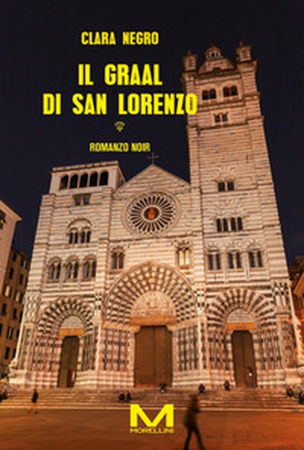 Il graal di San Lorenzo - Librerie.coop Il graal di San Lorenzo - Librerie.coop