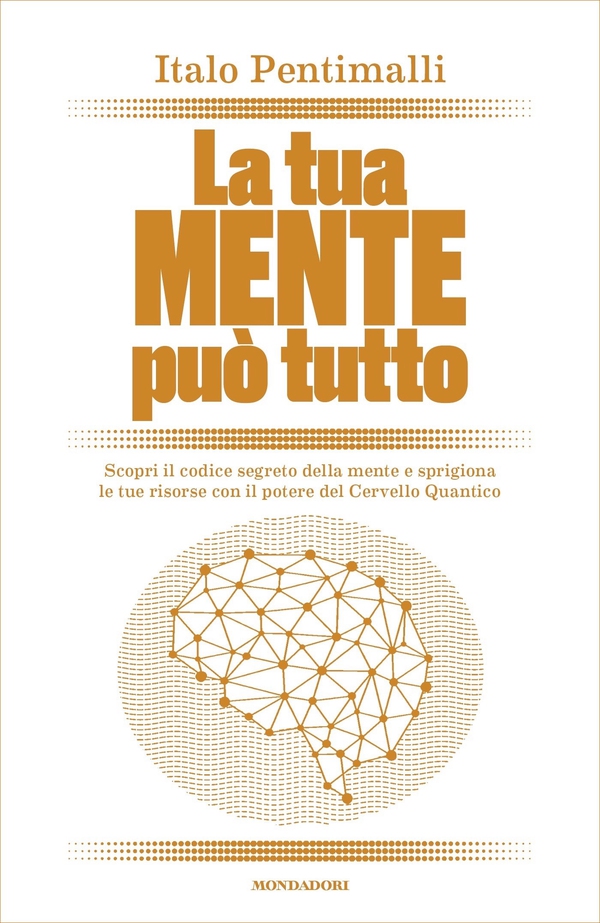 La tua mente può tutto - Librerie.coop La tua mente può tutto - Librerie.coop