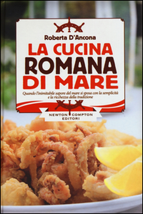 La cucina romana di mare - Librerie.coop La cucina romana di mare - Librerie.coop