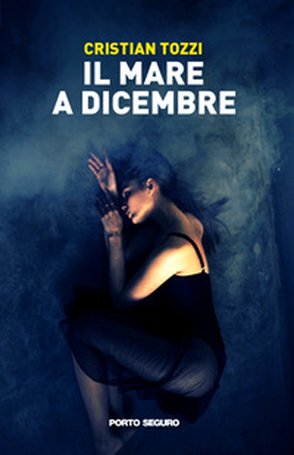Il mare a dicembre - Librerie.coop Il mare a dicembre - Librerie.coop