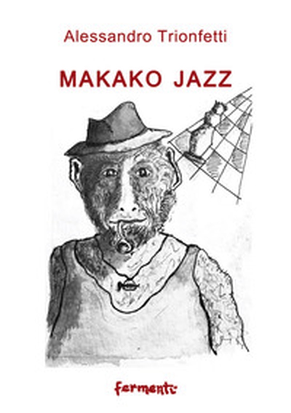Makako jazz - Librerie.coop Makako jazz - Librerie.coop