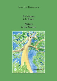 La natura è la fonte-Nature is the source - Librerie.coop