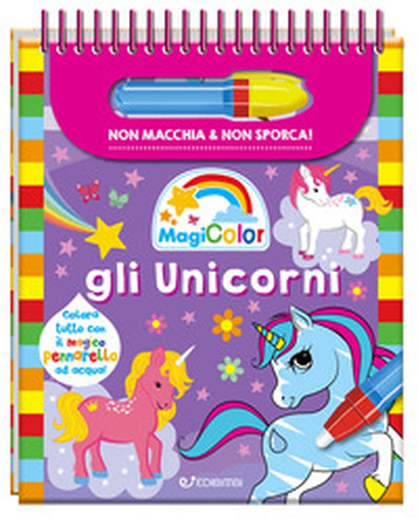Gli unicorni. Magicolor - Librerie.coop Gli unicorni. Magicolor - Librerie.coop