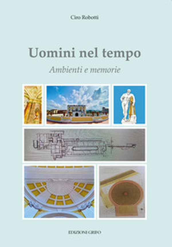 Uomini nel tempo. Ambienti e memorie - Librerie.coop Uomini nel tempo. Ambienti e memorie - Librerie.coop