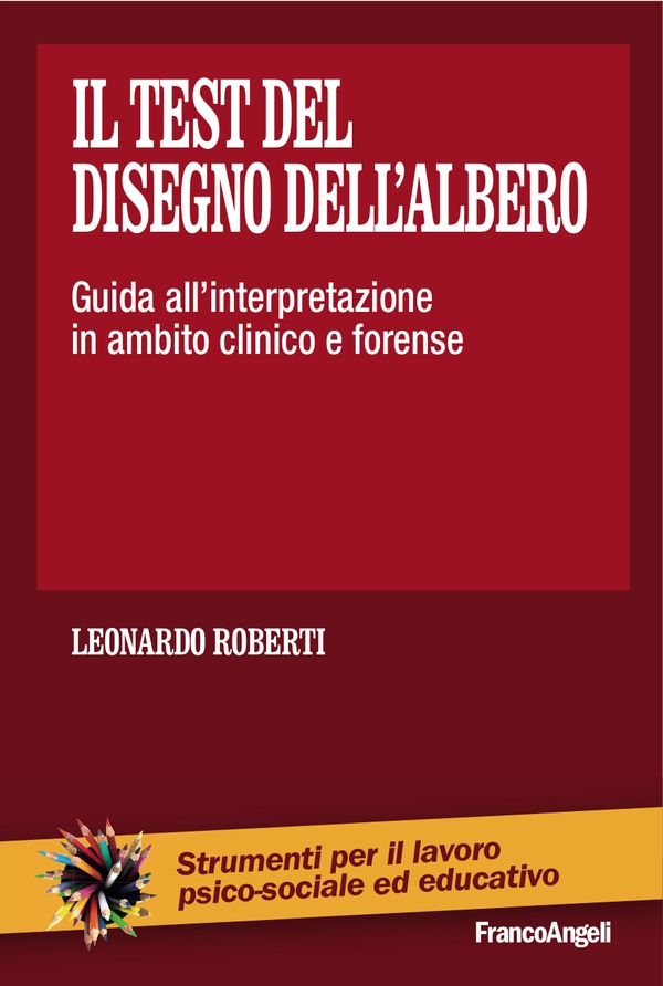 Il test del disegno dell'albero - Librerie.coop Il test del disegno dell'albero - Librerie.coop
