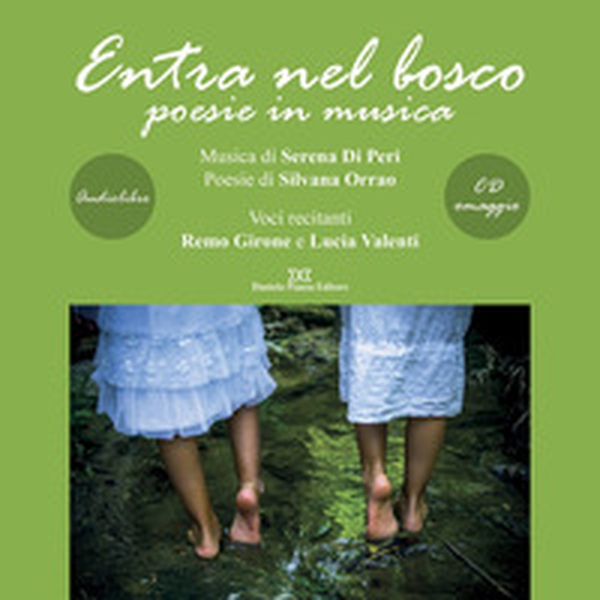Entra nel bosco. Poesie in musica. Letto da Remo Girone e Lucia Valenti letto da Remo Girone, Lucia Valenti. Audiolibro. CD Audio - Librerie.coop Entra nel bosco. Poesie in musica. Letto da Remo Girone e Lucia Valenti letto da Remo Girone, Lucia Valenti. Audiolibro. CD Audio - Librerie.coop