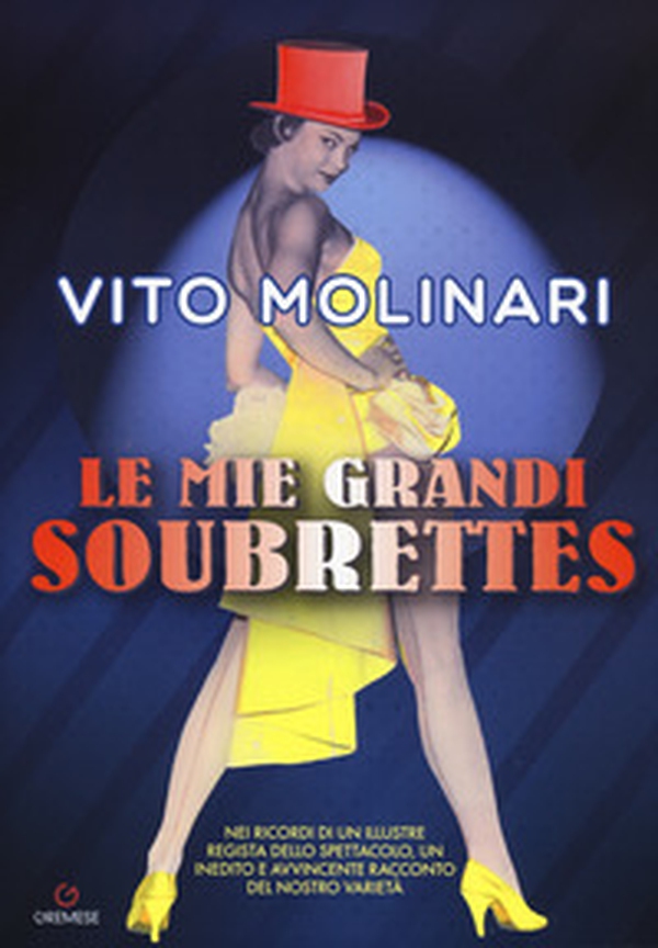 Le mie grandi soubrettes - Librerie.coop Le mie grandi soubrettes - Librerie.coop