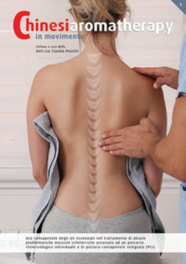 Chinesiaromatherapy - Librerie.coop Chinesiaromatherapy - Librerie.coop