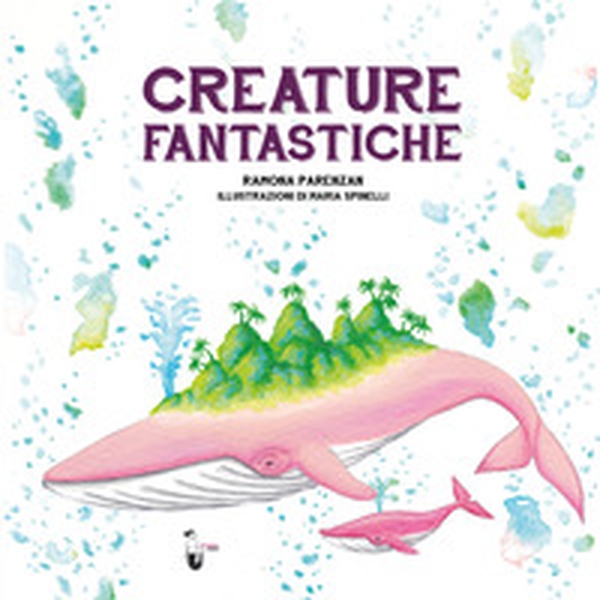 Creature fantastiche - Librerie.coop Creature fantastiche - Librerie.coop