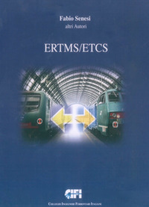 ERTMS/ETCS - Librerie.coop ERTMS/ETCS - Librerie.coop