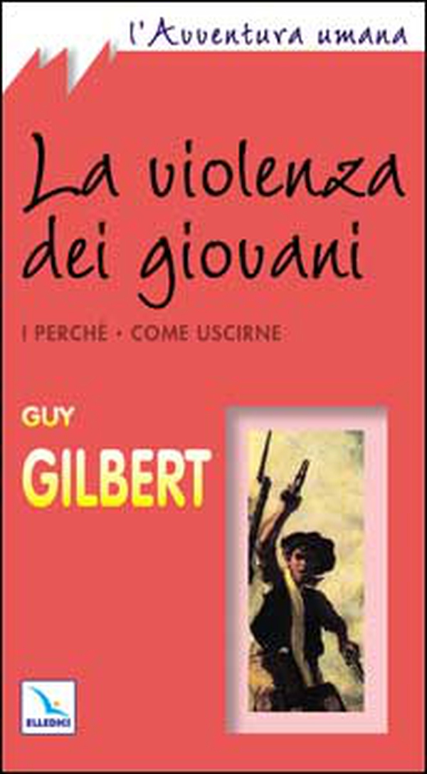 La violenza dei giovani. I perché. Come uscirne - Librerie.coop La violenza dei giovani. I perché. Come uscirne - Librerie.coop