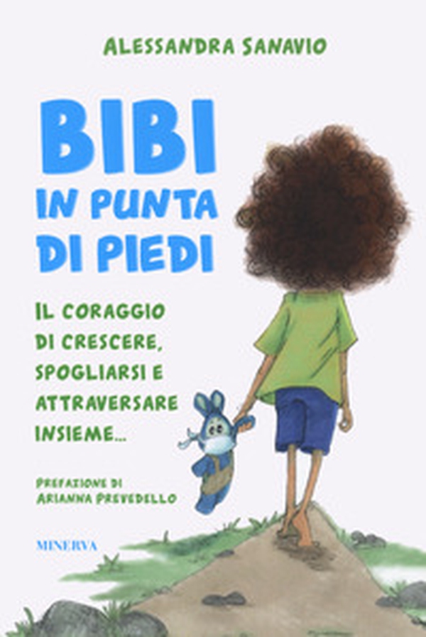 Bibi in punta di piedi. Il coraggio di crescere, spogliarsi e attraversare insieme... - Librerie.coop Bibi in punta di piedi. Il coraggio di crescere, spogliarsi e attraversare insieme... - Librerie.coop