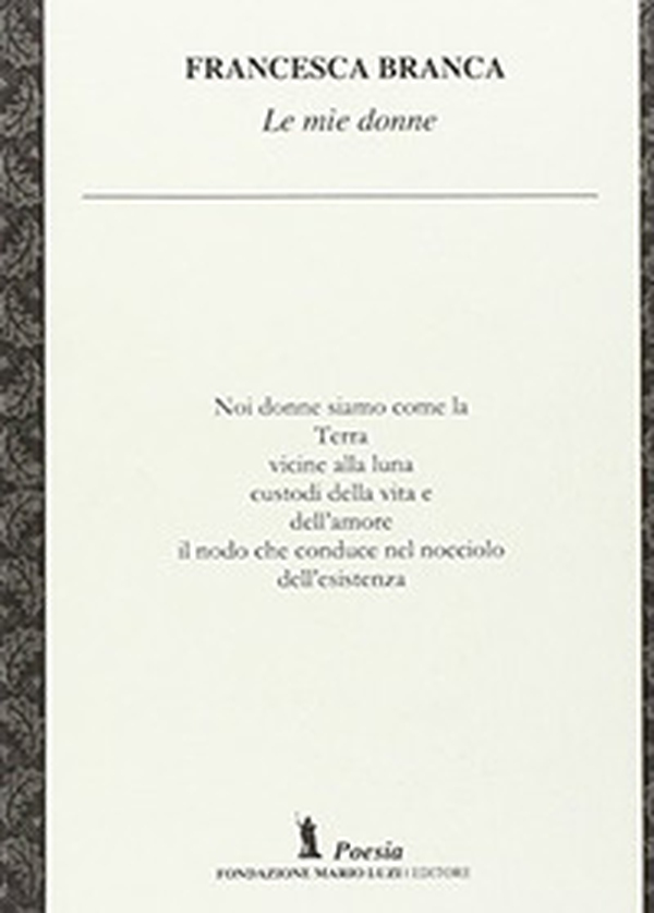Le mie donne - Librerie.coop Le mie donne - Librerie.coop
