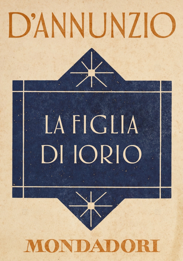 La figlia di Iorio (e-Meridiani Mondadori) - Librerie.coop La figlia di Iorio (e-Meridiani Mondadori) - Librerie.coop