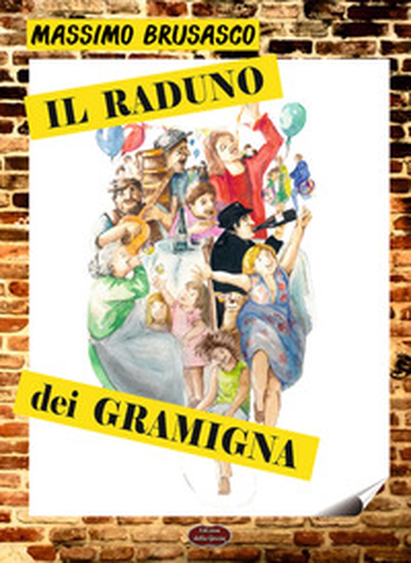 Il raduno dei Gramigna - Librerie.coop Il raduno dei Gramigna - Librerie.coop