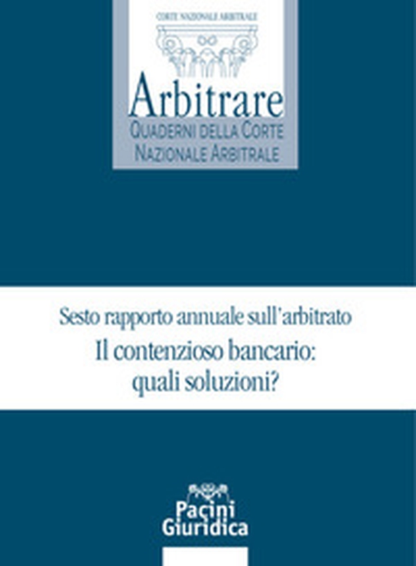 Il contenzioso bancario: quali soluzioni? - Librerie.coop Il contenzioso bancario: quali soluzioni? - Librerie.coop