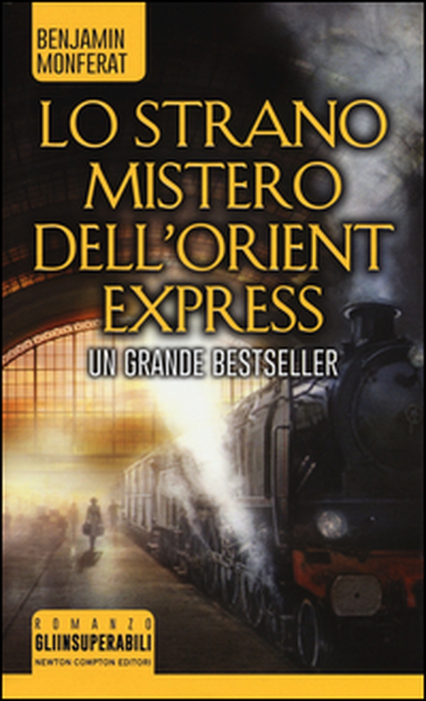 Lo strano mistero dell'Orient Express - Librerie.coop Lo strano mistero dell'Orient Express - Librerie.coop