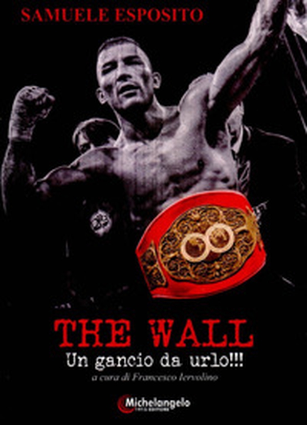 The wall. Un gancio da urlo!!! - Librerie.coop The wall. Un gancio da urlo!!! - Librerie.coop