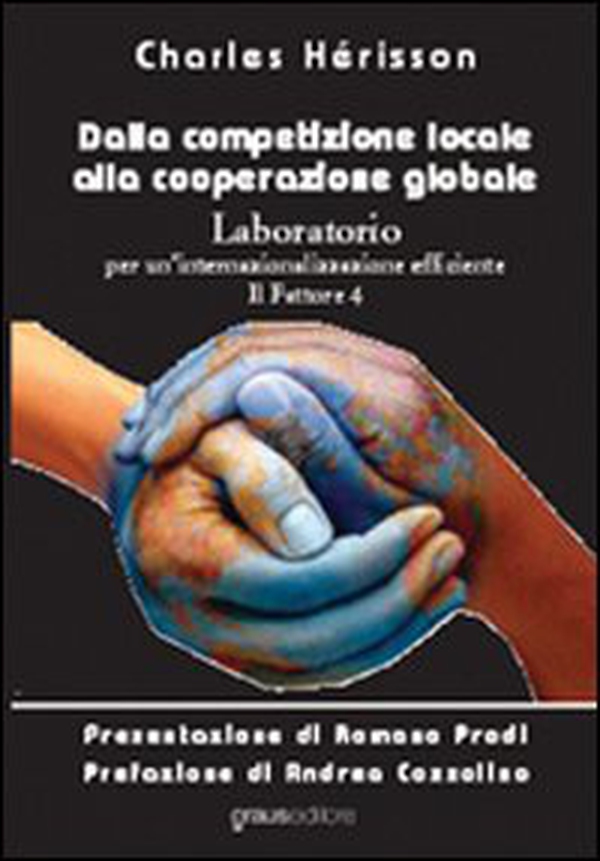 Dalla competizione locale alla cooperazione globale - Librerie.coop Dalla competizione locale alla cooperazione globale - Librerie.coop