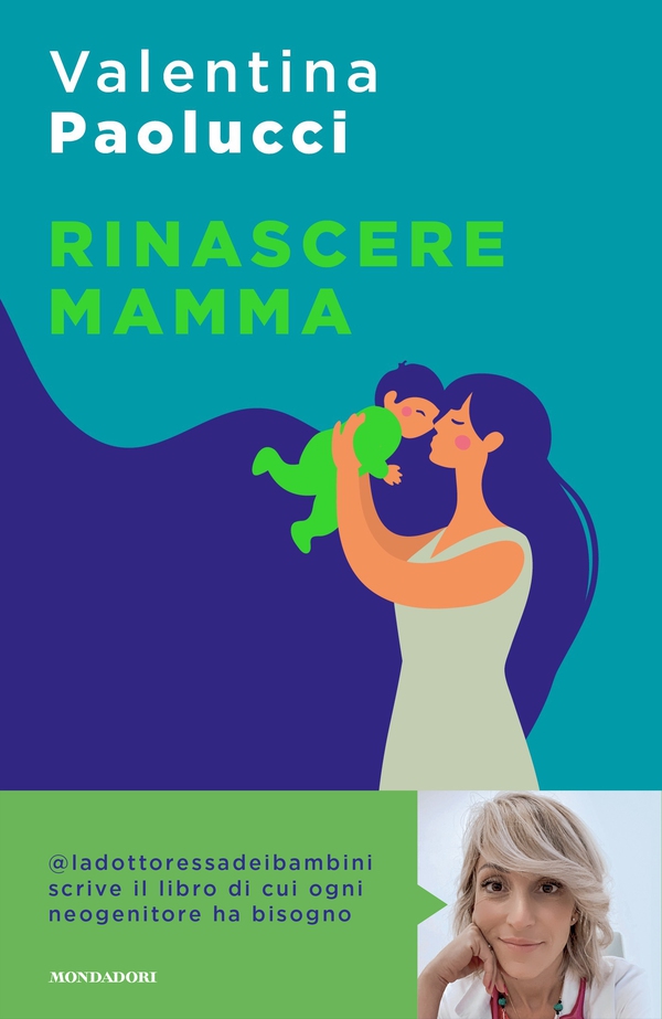 Rinascere mamma - Librerie.coop Rinascere mamma - Librerie.coop