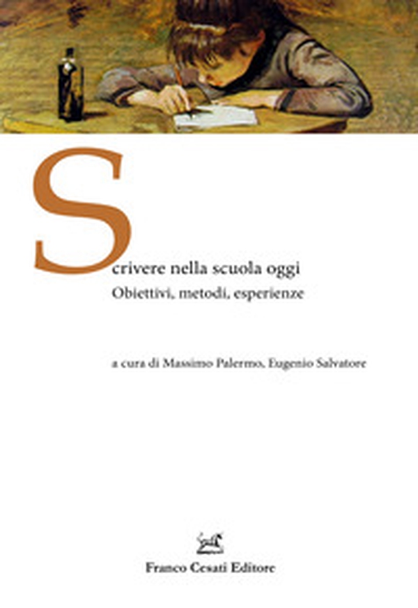 Scrivere nella scuola oggi. Obiettivi, metodi, esperienze - Librerie.coop Scrivere nella scuola oggi. Obiettivi, metodi, esperienze - Librerie.coop