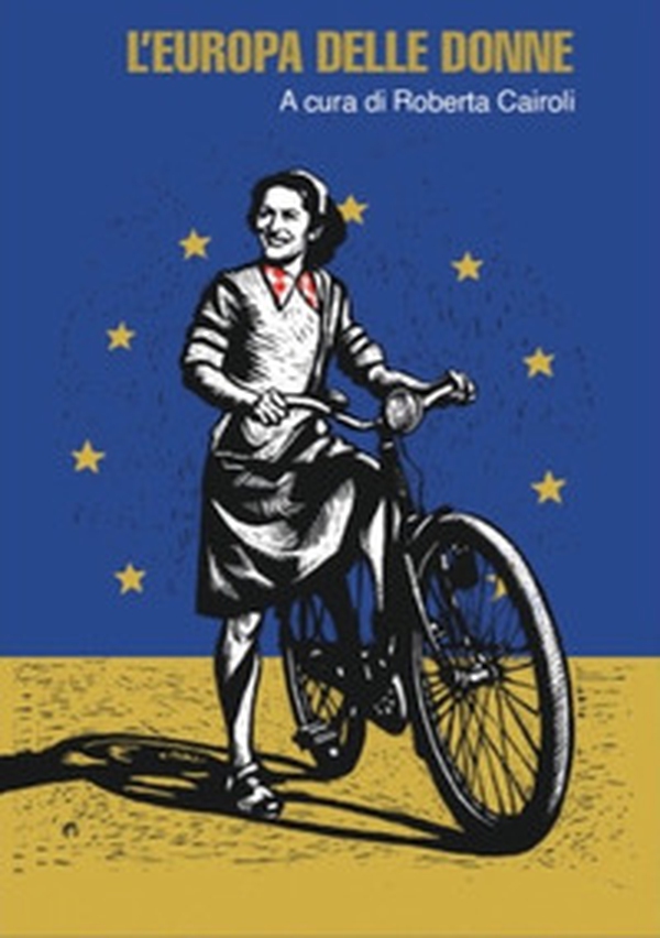 L'Europa delle donne - Librerie.coop L'Europa delle donne - Librerie.coop